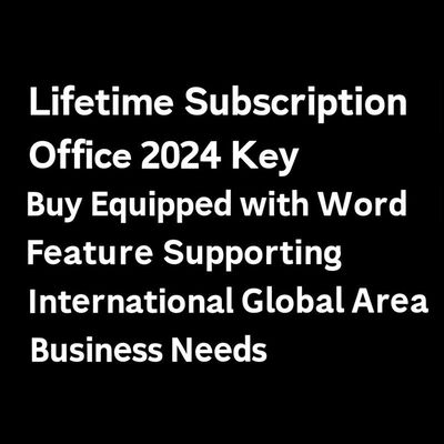 Office 2024 永久ライセンスキー購入、Word機能を搭載、国際的なグローバルビジネスニーズに対応